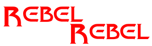 Rebel rebel