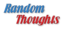 Random Thoughts